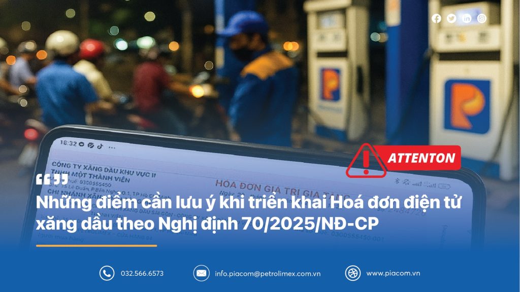 Quy định chính của Nghị định 70 về hóa đơn điện tử xăng dầu