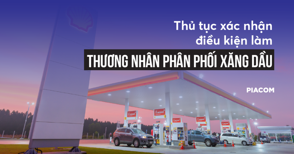 hồ sơ xin cấp giấy xác nhận thương nhân phân phối xăng dầu