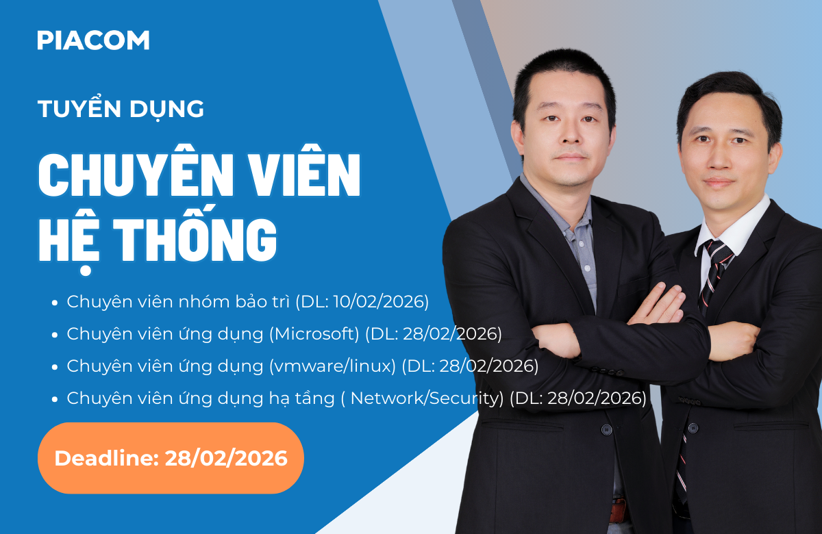 [TUYỂN DỤNG] CHUYÊN VIÊN BẢO TRÌ CNTT (IT SUPPORT) TẠI HÀ NỘI